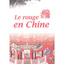 中国红 Le rouge en Chine